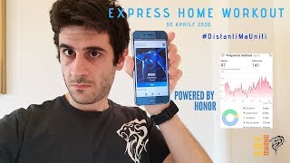 Express Home Workout powered by Honor