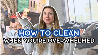 How to clean a messy home when you're an overwhelmed mom