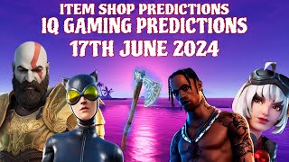 June 17th 2024 Fortnite Item Shop CONFIRMED / Fortnite Early Item Shop Prediction June 17th