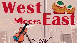 WEST MEETS EAST | TABLA and VIOLIN Jugalbandi | #violin #tabla #indianclassicalmusic #fusion