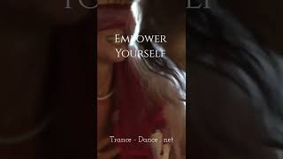 Trance Dance - Free Yourself!