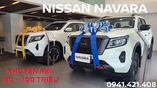 ✔️ Nissan Navara giảm lên đến 100 triệu - ☎ 0941.421.408