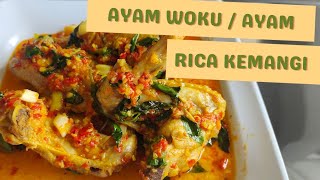 RESEP AYAM WOKU PEDAS / AYAM RICA - RICA KEMANGI PEDAS GURIH