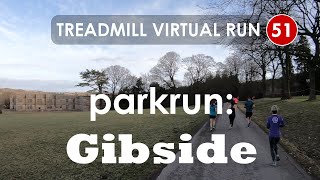 Treadmill Virtual Run 51: parkrun 5K, Gibside, National Trust, Newcastle upon Tyne, UK