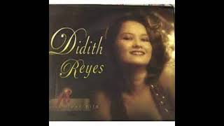 Bakit Ako Mahihiya : Didith Reyes - Original Version