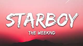 The Weeknd -Starboy (lyrics )