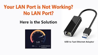 Faulty lan port?. USB to Lan Adaptor