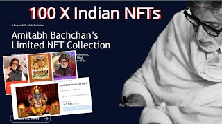 Amitabh Bachchan’s NFT auction to go live on November 1 | 100X Indian NFT  Apportunity