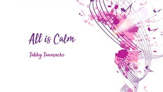 Musical Evening 2019: Tabby Tanasache - All Is Calm