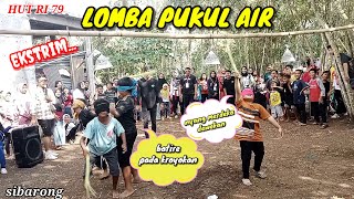 LOMBA PUKUL AIR PALING EKSTRIM / Lomba Agustusan Lucu