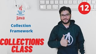 Java Collection Framework | Collections Class | Hindi #12