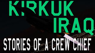 Stories Of A Crew Chief Episode 2 - F-16 Divert Base In Iraq