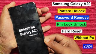 Samsung A20 Hard Reset | Factory Reset  Samsung A20 | Forget Pin/Password/Pattern Samsung A205F/G/M