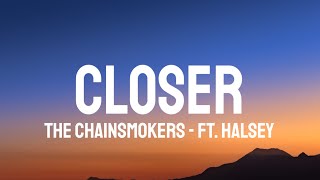 The Chainsmokers - Closer (Lyrics)