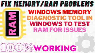 Windows Memory Diagnostic Tool in Windows to test RAM for Issues | How to Fix Memory/RAM Problems