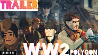 World War II Polygon (Official Movie Trailer)