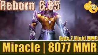 Dota 2 reborn 6 85 Miracle  8077 MMR Anti Mage Ranked Match Gameplay!