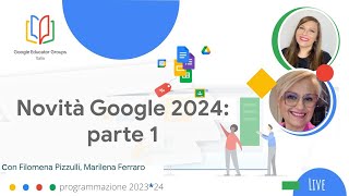 Novità Google 2024: parte 1