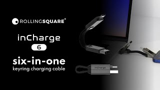 RollingSquare inCharge 6 Six-in-One Keyring Charging Cable