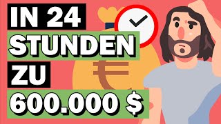 Wie zwei Studenten 600 000 $ in nur 24 Stunden gemacht haben