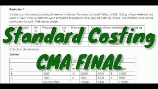 Standard Costing - CMA Final / Inter Strategic cost management