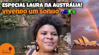 Especial Laura Na Austrália!