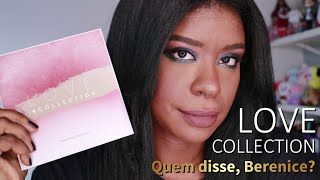 Paleta Love Collection Quem disse, Berenice? | PELE NEGRA