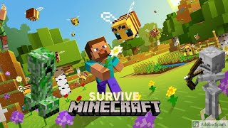 Surviving in Minecraft!!!!!