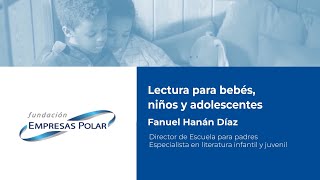 Lectura para bebés, niños y adolescentes