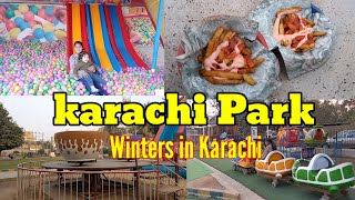 Winter in Karachi | Ajj hum gae Park | vlog by Lifestyle with Aruba