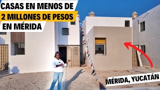 🏡CASAS de menos de 2 millones de pesos en Mérida 😱