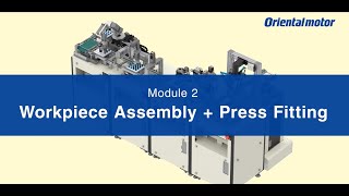 Motion System - Module 2/5 Workpiece Assembly + Press Fitting