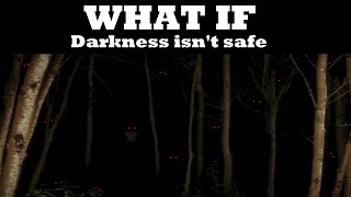 What If Darkness Literally Kills Humans?