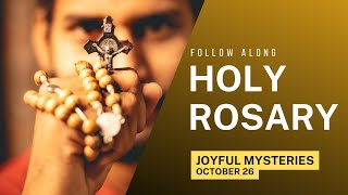 Saturday's Rosary -- JOYFUL Mysteries 💙 Follow Along Rosary (October 26)