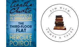 Agatha Christie / The Third Floor Flat / Book Review / Tim With Tomes & Tales