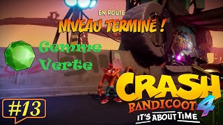 Crash Bandicoot 4: It's About Time #13 | Gemme Verte