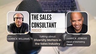 Diversity Matters in the Sales Industry | Derrick Jenkins [2023]