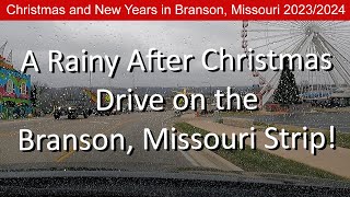 Branson Missouri Strip Drive | After Christmas