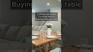 5 things you need to know before buying a dining table