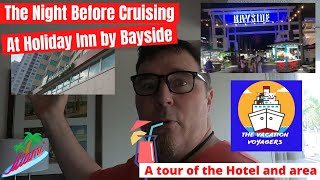 Holiday Inn Near Bayside Miami tour just minutes from the Cruise Ports!