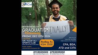 RCM GRADUATION CEREMONY-CPA KENYA