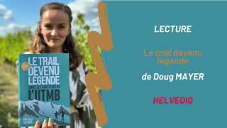 "Le Trail devenu Légende" de Doug Mayer [ #Lecture ] → Retour de Célia