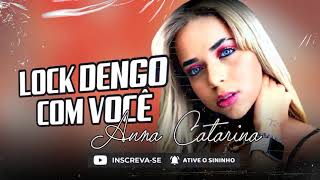 Anna Catarina CD completo - Repertório 2021 - lock dengo com você - É com ele que eu gosto