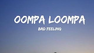 Jagwar twin - bad feeling (oompa loompa) lyrics