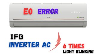 E0 ERROR IN IFB INVERTER AC || IFB INVERTER AC || ERROR || E0 #ac #error #errorcode #inverterac