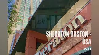 Sheraton Boston Hotel - USA