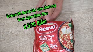 Review Mì Reeva lẩu nấm chua cay thơm ngon