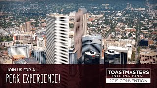 2019 Toastmasters International Convention: Join us for a peak experience!