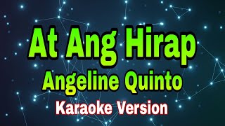 At Ang Hirap - Angeline Quinto /karaoke version #tagalog #mix