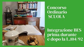 Integrazione BES: prima durante e dopo la L.104/92 #dsa #legge104